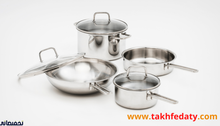 أفضل أنواع الحلل الاستانلس واسعارها بالتفصيل